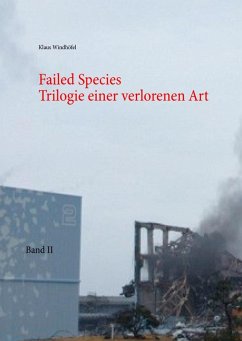 Failed Species: Band II (eBook, ePUB)