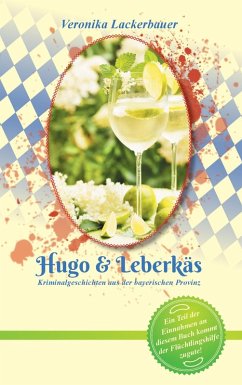Hugo & Leberkäs (eBook, ePUB) - Lackerbauer, Veronika