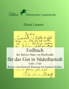 Erdbuch für das Gut in Süderhastedt (eBook, ePUB)