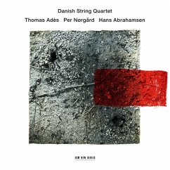 Ades/Norgard/Abrahamsen - Danish String Quartet