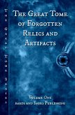 The Great Tome of Forgotten Relics and Artifacts (The Great Tome Series, #1) (eBook, ePUB)