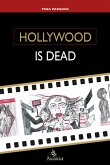 Hollywood is Dead (eBook, ePUB)