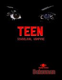 Teen Schoolgirl Vampyre (eBook, ePUB)