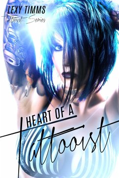 Cover Heart of a Tattooist (Tattooist Series, #3) (eBook, ePUB)