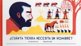 Cuanta Tierra Necesita Un Hombre?