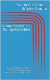 Rumpelstiltskin / Rumpelstilzchen (Bilingual Edition: English - German / Zweisprachige Ausgabe: Englisch - Deutsch) (eBook, ePUB)