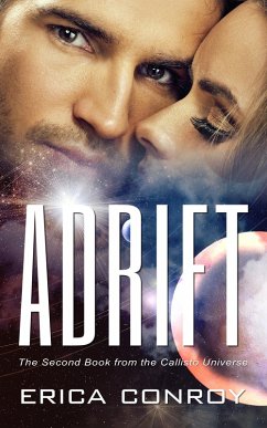 Adrift (Callisto Universe, #2) (eBook, ePUB) - Conroy, Erica