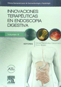 Innovaciones terapéuticas en endoscopia digestiva : clínicas iberoamericanas de gastroenterología y hepatología - Fernández Esparrach, María Gloria . . . [et al.