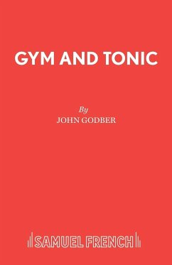 Gym and Tonic - Godber, John