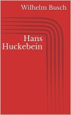Hans Huckebein (eBook, ePUB)