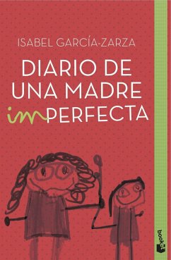 Diario de una madre imperfecta - García-Zarza, Isabel