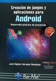 Creación de juegos y aplicaciones para Android