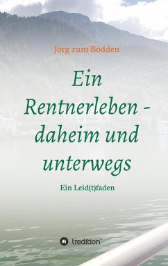 Ein Rentnerleben - daheim und unterwegs - zum Bodden, Jörg