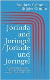 Jorinda and Joringel / Jorinde und Joringel (Bilingual Edition: English - German / Zweisprachige Ausgabe: Englisch - Deutsch) (eBook, ePUB)