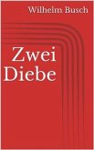 Zwei Diebe (eBook, ePUB)