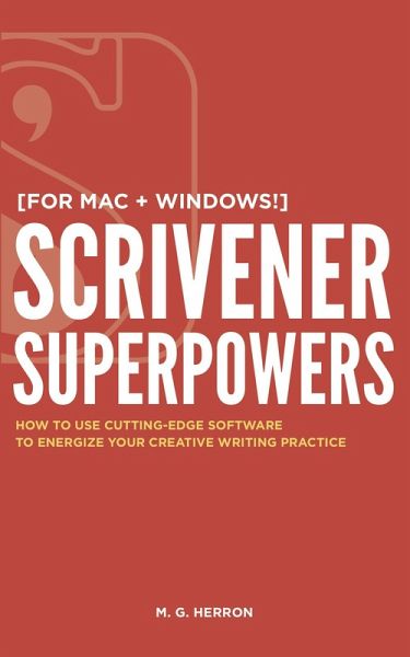 Scrivener Superpowers (eBook, ePUB) Scrivener Superpowers (eBook, ePUB)