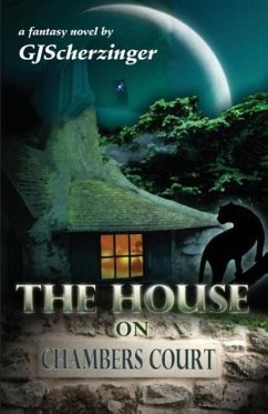 The House on Chambers Court - Scherzinger, Gj