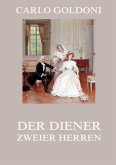 Der Diener zweier Herren Der Diener zweier Herren