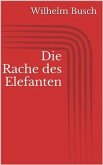 Die Rache des Elefanten (eBook, ePUB)