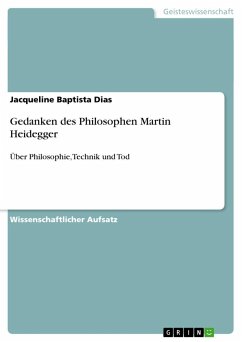 Gedanken des Philosophen Martin Heidegger - Baptista Dias, Jacqueline