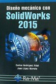 Diseño mecánico con Solidworks 2015