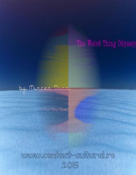 The Weird Thing Odyssey (eBook, ePUB) The Weird Thing Odyssey (eBook, ePUB)