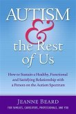 Autism & the Rest of Us (eBook, ePUB) Autism & the Rest of Us (eBook, ePUB)