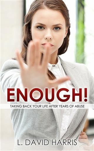 Enough! Taking Back Your Life After Years of Abuse (eBook, ePUB)