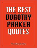 Best Dorothy Parker Quotes (eBook, ePUB)