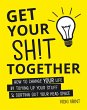 Get Your Shit Together (eBook, ePUB) - Bild 1