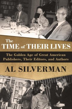 The Time of Their Lives (eBook, ePUB) - Silverman, Al