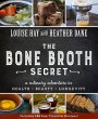 The Bone Broth Secret (eBook, ePUB) - Bild 1