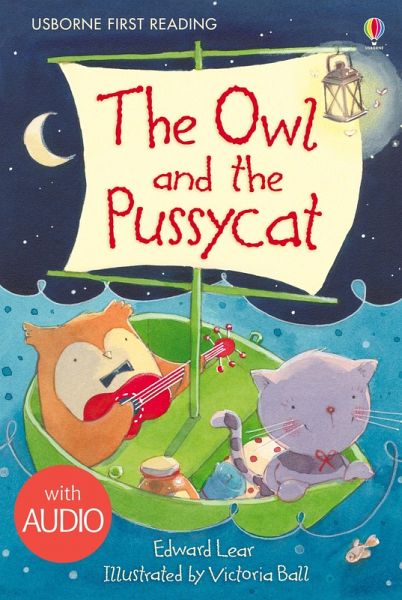 The Owl and the Pussy Cat (eBook, ePUB) The Owl and the Pussy Cat (eBook, ePUB)