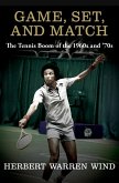 Game, Set, and Match (eBook, ePUB) Game, Set, and Match (eBook, ePUB)
