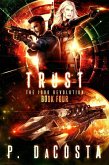 Girl From Above 4: Trust (The 1000 Revolution, #4) (eBook, ePUB) Girl From Above 4: Trust (The 1000 Revolution, #4) (eBook, ePUB)