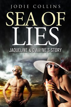 Cover Sea of Lies: Jacqueline & Dwayne's Story (New Beginnings, #1) (eBook, ePUB)