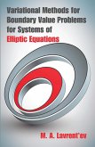 Variational Methods for Boundary Value Problems for Systems of Elliptic Equations (eBook, ePUB) Variational Methods for Boundary Value Problems for Systems of Elliptic Equations (eBook, ePUB)