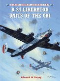 B-24 Liberator Units of the CBI (eBook, ePUB)