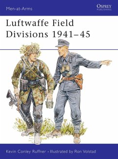 Luftwaffe Field Divisions 1941-45 (eBook, ePUB) - Ruffner, Kevin Conley