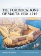 The Fortifications of Malta 1530-1945... - Bild 1
