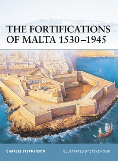 The Fortifications of Malta 1530-1945 (eBook, ePUB) - Stephenson, Charles