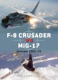 F-8 Crusader vs MiG-17 (eBook, ePUB)