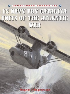 US Navy PBY Catalina Units of the Atlantic War (eBook, ePUB) - Ragnarsson, Ragnar J