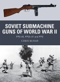 Soviet Submachine Guns of World War II (eBook, ePUB)