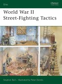 World War II Street-Fighting Tactics (eBook, ePUB)