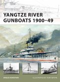 Yangtze River Gunboats 1900-49 (eBook, ePUB)