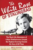 The White Rose of Stalingrad (eBook, ePUB)