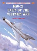 MiG-21 Units of the Vietnam War (eBook, ePUB)