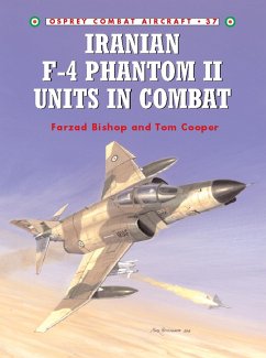 Iranian F-4 Phantom II Units in Combat (eBook, ePUB) - Bishop, Farzad; Cooper, Tom