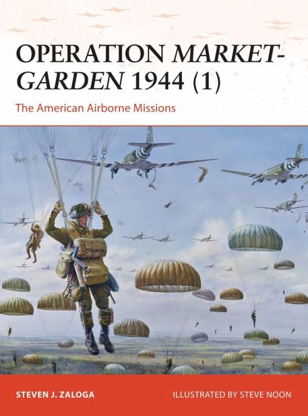 Operation Market-Garden 1944 (1) (eBook, ePUB) Operation Market-Garden 1944 (1) (eBook, ePUB)